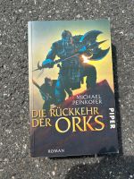 Michael peinkofer die Rückkehr der Orks piper Roman Nürnberg (Mittelfr) - Südstadt Vorschau