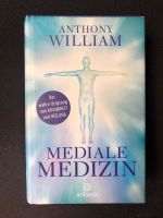 Anthony William: Mediale Medizin Nordrhein-Westfalen - Krefeld Vorschau