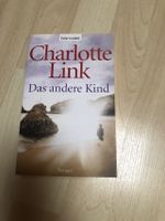 Das arme Kind von Charlotte Link Baden-Württemberg - Steinen Vorschau