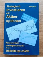 Strategisch Investieren mit Aktivenoptionen P. Putz Stillhalter Bayern - Regensburg Vorschau