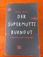 Der Supermutti Burnout Buch Rheinland-Pfalz - Norheim Vorschau