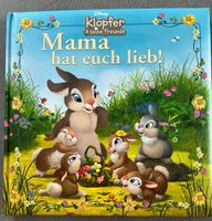 Disney Kinderbuch Klopfer & seine Freunde „Mama hat euch lieb!“ Baden-Württemberg - Hirschberg a.d. Bergstr. Vorschau