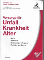 Vorsorge für Unfall, Krankheit, Alter:: z.B. Betreuungsvollmacht Essen - Steele Vorschau