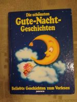 Kinderbuch "Die schönsten Gute Nacht Geschichten" Kurzgeschichten Sachsen - Crimmitschau Vorschau