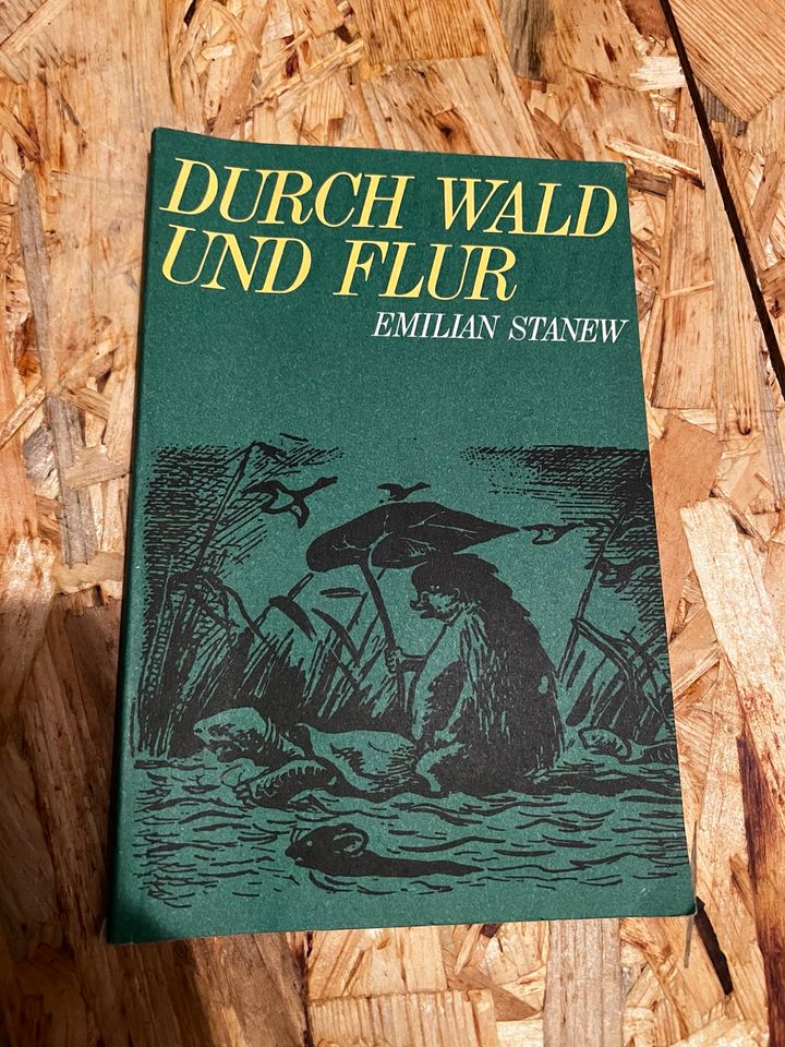 Kinderbuch“ Durch Wald und Flur“ DDR top Zustand in Rammenau