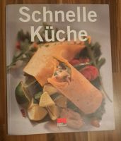Kochbuch - Schnelle Küche Hessen - Eiterfeld Vorschau