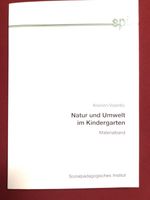 Natur und Umwelt im Kindergarten Bayern - Großkarolinenfeld Vorschau