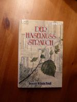 Buch, Der Haselnussstrauch, Heinrich Wilhelm Preuß, TOP Baden-Württemberg - Schömberg b. Württ Vorschau