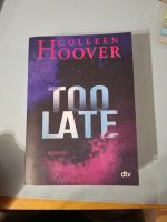 Too Late Roman von Collen Hoover Bayern - Altusried Vorschau