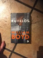 Ruhelos von William Boyd Buch Nordrhein-Westfalen - Nieheim Vorschau