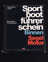 Lehrbuch Sportbootführerschein Binnen Segel Motor Hamburg-Nord - Hamburg Winterhude Vorschau