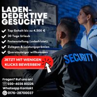 Ladendetektiv/Berlin/Mitte/ Security/Sachkunde§34a/Quereinsteiger Berlin - Mitte Vorschau