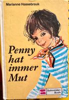Schneider Buch „ Penny hat immer Mut“ Altona - Hamburg Ottensen Vorschau