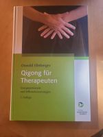 Qigong für Therapeuten, Oswald elleberger Baden-Württemberg - Nattheim Vorschau