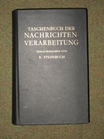 Taschenbuch der Nachrichten-Verarbeitung Dr.-Ing. K. Steinbuch Nordrhein-Westfalen - Lüdenscheid Vorschau