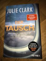 Der Tausch Buch Bestseller von Julie Clark Düsseldorf - Lierenfeld Vorschau