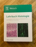 Welsch - Lehrbuch Histologie, 4. Auflage Baden-Württemberg - Freiburg im Breisgau Vorschau