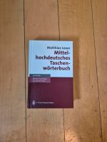 Mittelhochdeutsches Taschenwörterbuch (Mathias Lexer) Nordrhein-Westfalen - Bergisch Gladbach Vorschau