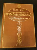 Buch "1813-1815 Illustrierte Geschichte der Befreiungskriege" Baden-Württemberg - Villingen-Schwenningen Vorschau