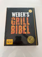 Weber‘s grill bibel neu eingeschweißt Kr. München - Aying Vorschau