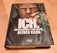 Oliver Kahn Buch Biographie Erfolg kommt von innen Nordrhein-Westfalen - Oberhausen Vorschau