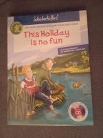 Schülerhilfe  This Holiday ist No Fun / Buch und CD Nordrhein-Westfalen - Oberhausen Vorschau