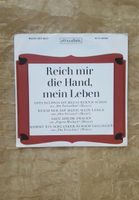 Reich mir die Hand, mein Leben Schallplatte 45 Rarität Sammler Baden-Württemberg - Weil am Rhein Vorschau