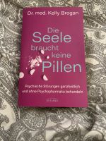 Die Seele braucht keine Pillen Buch Dresden - Pieschen Vorschau