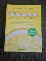 Übersäurung krank ohne Grund .Norbert Treutwein Nürnberg (Mittelfr) - Kleinreuth b Schweinau Vorschau