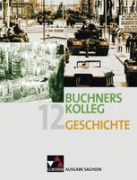 Buchners Kolleg Geschichte 12 Sachsen Thüringen - Jena Vorschau