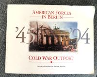 Buch "AMERICAN FORCES IN BERLIN" - II. Weltkrieg - Für Sammler Bayern - Rödental Vorschau