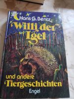 Willi der Igel  und andere Tiergeschichten Bayern - Hergensweiler Vorschau