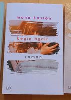 "Begin Again" von Mona Kasten Nordrhein-Westfalen - Erftstadt Vorschau