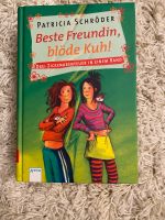 Beste Freundin, blöde Kuh - Buch Rheinland-Pfalz - Kuhardt Vorschau