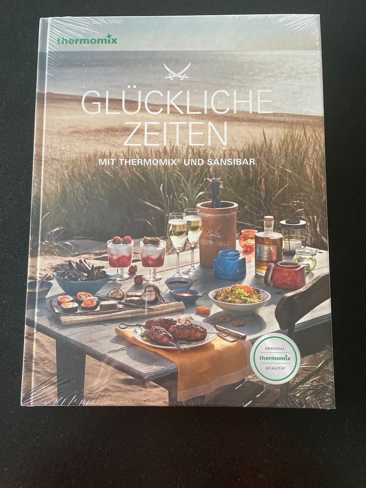 Thermomix Kochbuch „Glückliche Zeiten“ mit Sansibar in Oberaurach