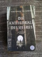 Die Katherdale des Meeres  von Ildenfonco Falcones Bayern - Bad Königshofen Vorschau