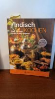 "Indisch kochen" Kochbuch - Über 70 mal. Einfach und genial Kr. München - Unterhaching Vorschau