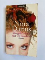 Nora Darius - Wo geht’s denn hier ins Paradies? Baden-Württemberg - Göppingen Vorschau