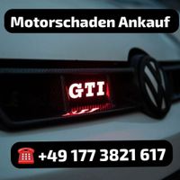 Motorschaden Ankauf Golf 5 6 7 Polo GTI Performance R Sachsen-Anhalt - Halle Vorschau