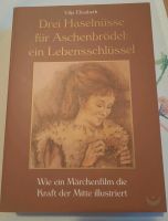 Drei Haselnüsse für Aschenbrödel - ein Lebensschlüssel Sachsen - Neustadt Vorschau