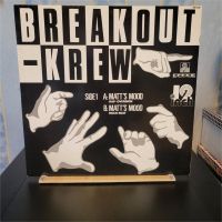 12" Maxi Single: Breakout-Krew - Matt's mood & Everybody break Köln - Nippes Vorschau