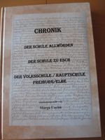 Chronik der Volksschule / Hauptschule Freiburg/Elbe Niedersachsen - Oederquart Vorschau