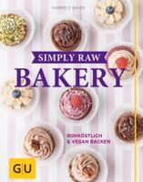 Simpy Raw Bakery Gabriele Danek Buch, Neu Gesunde Rezepte Rohkost Baden-Württemberg - Emmendingen Vorschau