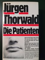 Die Patienten (Jürgen Thorwald) Saarland - Neunkirchen Vorschau