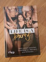 Buch "Life is a party" von Claudia Obert - NEU Nordrhein-Westfalen - Mülheim (Ruhr) Vorschau