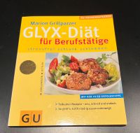 GU - GLYX-Diät für Berufstätige- Marion Grillparzer Hessen - Kronberg im Taunus Vorschau