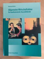 Allgemeine Wirtschaftslehre für kaufmännische Angestellte Kiel - Suchsdorf Vorschau