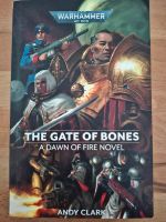 The Gate of Bones / A Dawn of Fire Novel / Andy Clark Nürnberg (Mittelfr) - Aussenstadt-Sued Vorschau