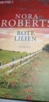 Nora Roberts    Rote Lilien Baden-Württemberg - Wendlingen am Neckar Vorschau