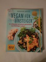 Vegan für Einsteiger Ruediger Dahlke Bayern - Friedberg Vorschau